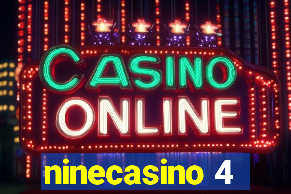 ninecasino 4